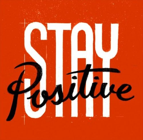 stay positive (2)