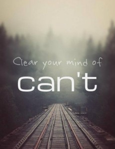clear your mind of can't
